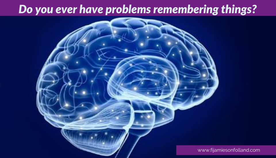 Do you ever have problems remembering things?