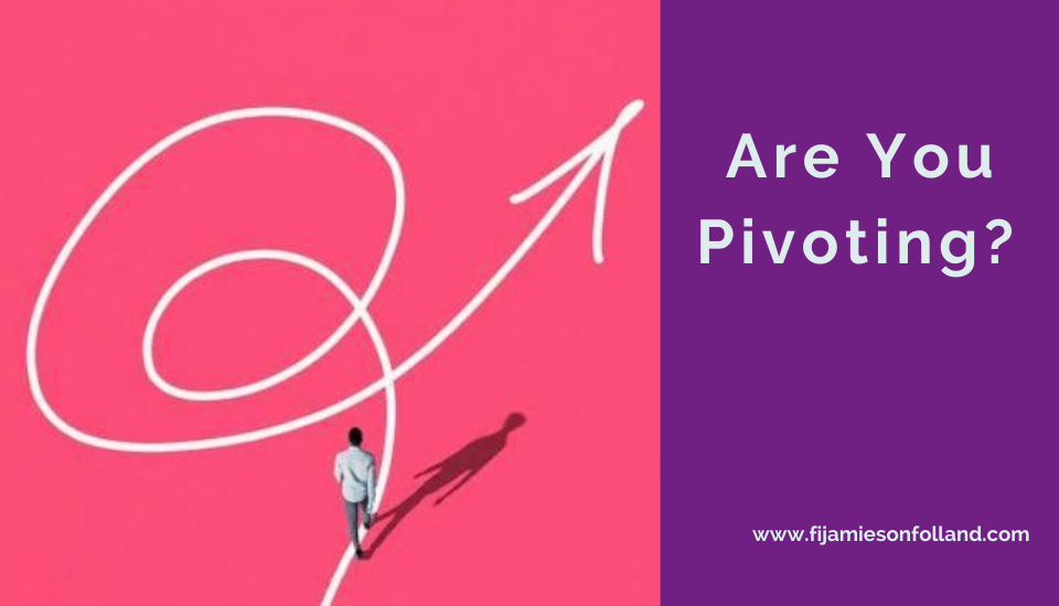 Are You Pivoting?