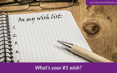 What’s your #1 wish?