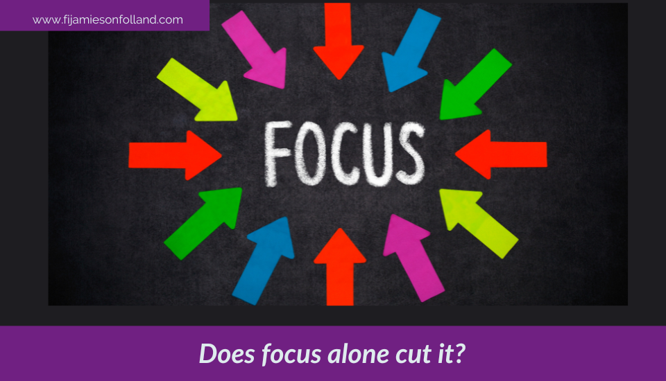 Does focus alone cut it?