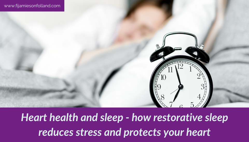 Heart health and sleep – how restorative sleep reduces stress and protects your heart