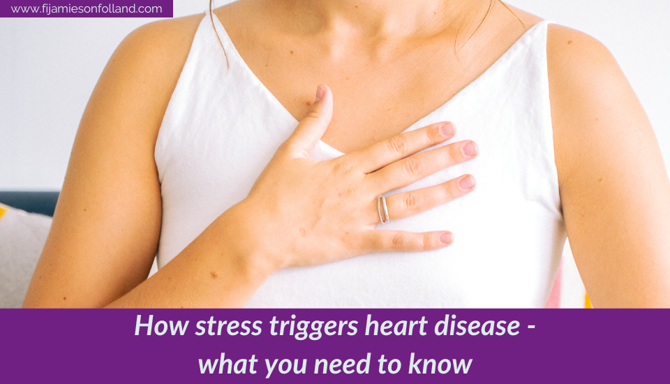 How stress triggers heart disease -what you need to know