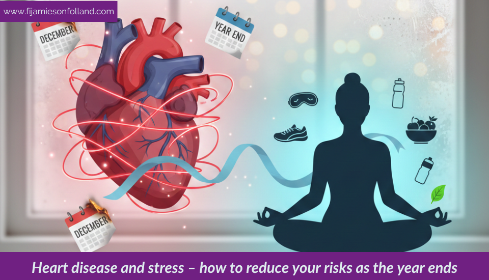 Heart disease and stress – how to reduce your risks as the year ends