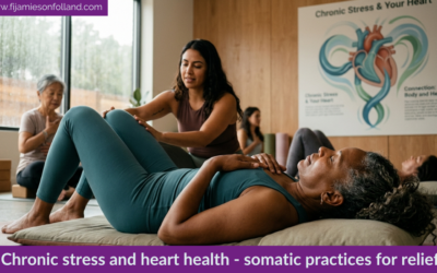 Chronic stress and heart health – somatic practices for relief
